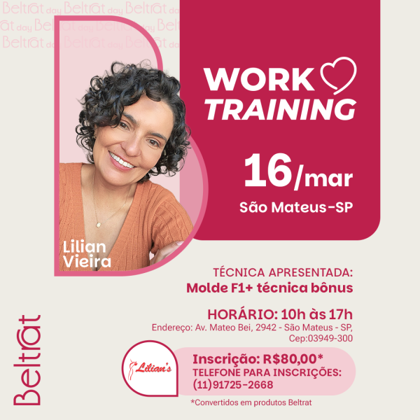 16/03 Março Worktraining (na PRÁTICA) • Beltrat Day Molde F1 + Técnica Bônus